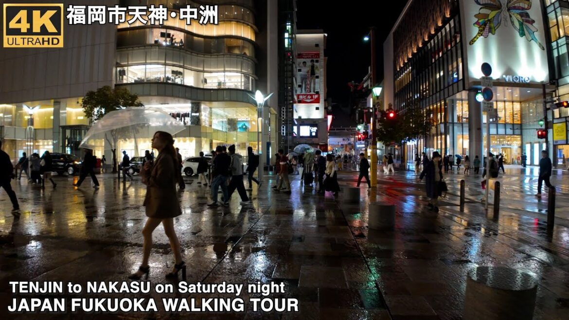 福岡市天神から中洲(土曜夜)へ歩く4k japan walking tour from Tenjin area to Nakasu area in Fukuoka city on Saturday