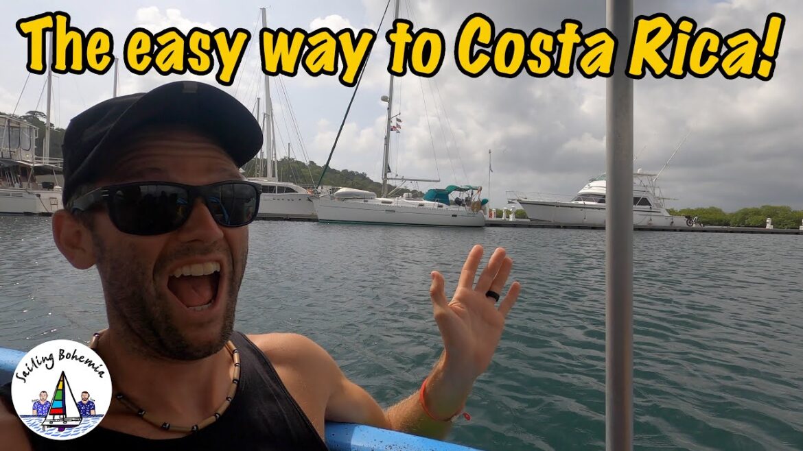Costa Rica the easy way: Sailing Bohemia Ep.167 Costa Rica the easy way: Sailing Bohemia Ep.167