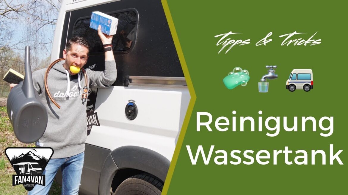 Wassertank Reinigen im Wohnmobil / Wohnwagen – Wasserhygiene ganz einfach! Wassertank Reinigen im Wohnmobil / Wohnwagen - Wasserhygiene ganz einfach!