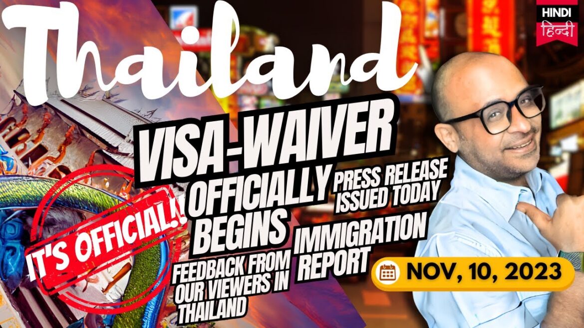 Thailand visa-waiver ka pehla din kaisa raha? | Thailand visa | Is Thailand visa free for Indian