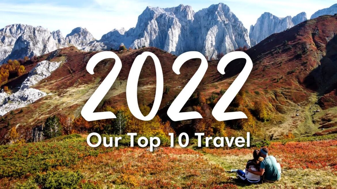 YEAR IN REVIEW 2022 | Our Top 10 Travel Destinations of 2022 (Ranked + Rated!) YEAR IN REVIEW 2022 | Our Top 10 Travel Destinations of 2022 (Ranked + Rated!)
