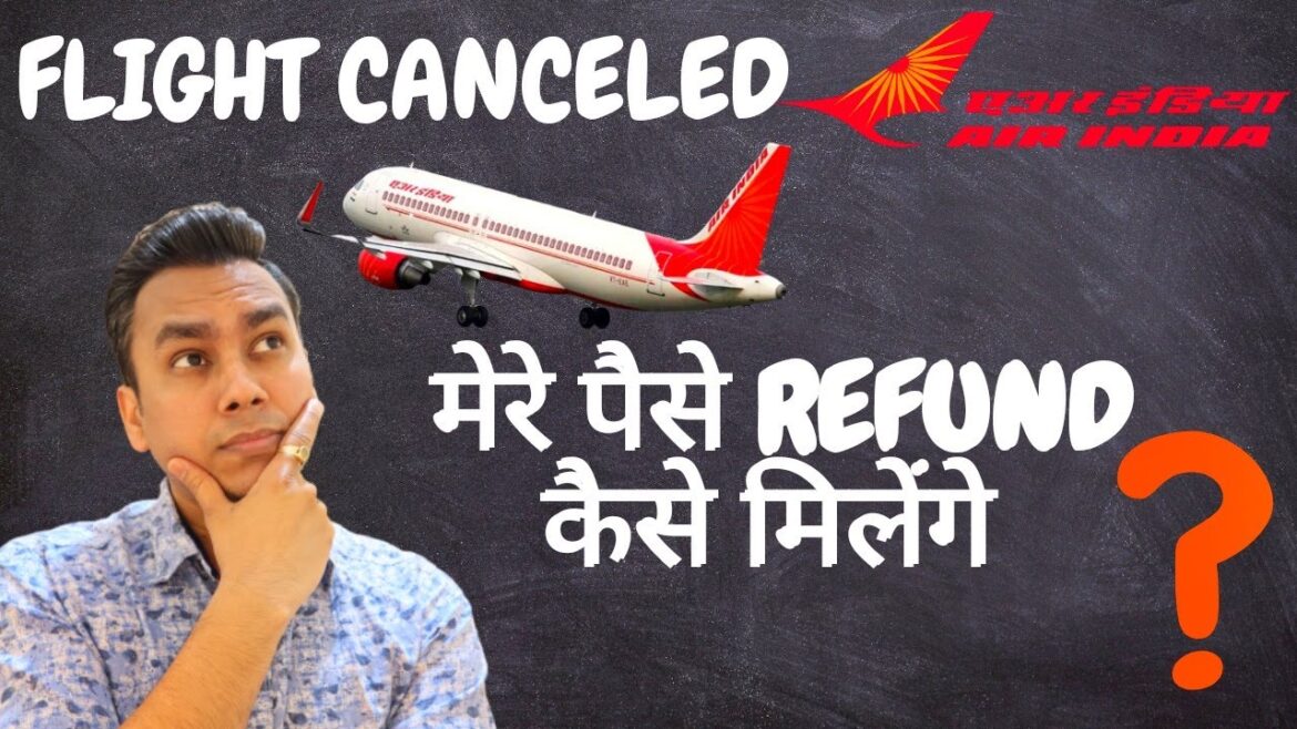 AIR INDIA  NEW CANCELLATION AND REFUND POLICY DUE TO CORONAVIRUS | AIR INDIA REFUND POLICY UPDATE