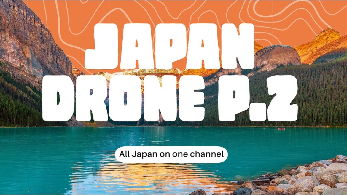 All Japan drone  P.2 (Toyama prefecture) All Japan drone  P.2 (Toyama prefecture)