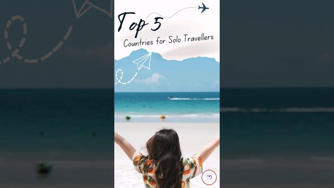 Unlocking Adventure: Top 5 Solo Travel Destinations Worldwide #solotraveller Unlocking Adventure: Top 5 Solo Travel Destinations Worldwide #solotraveller