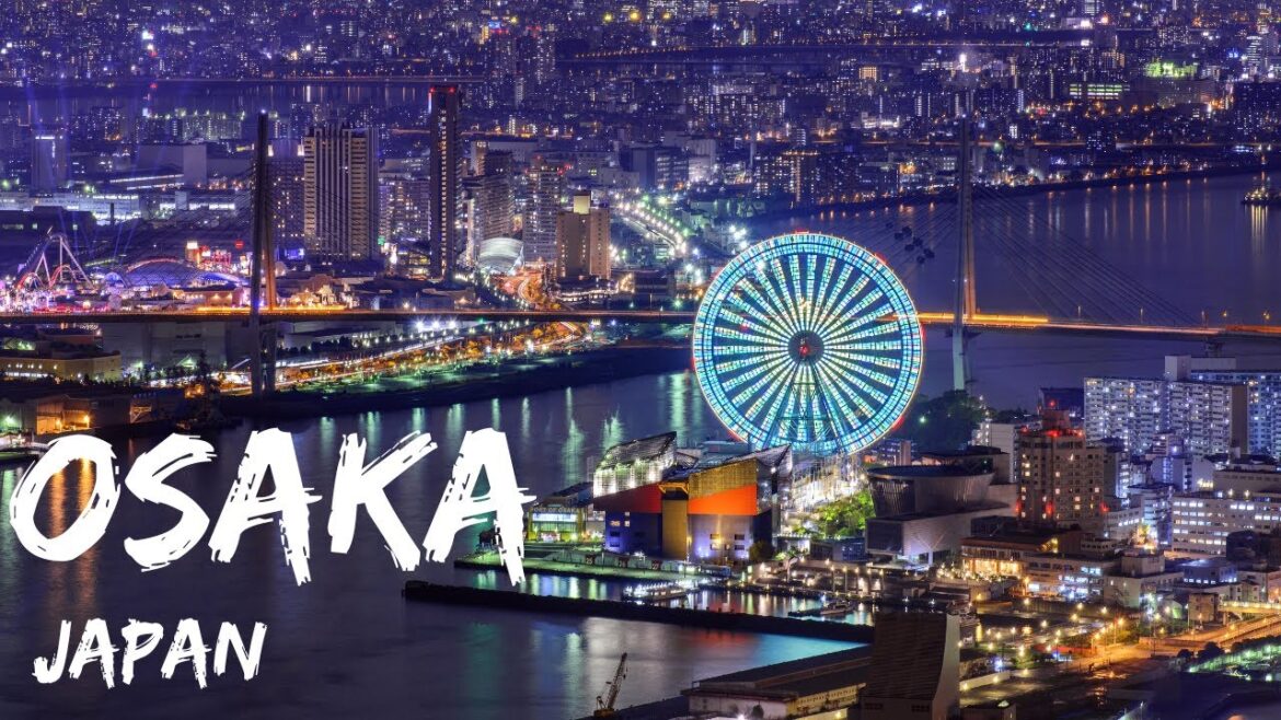 Things to do in Osaka | Best places to visit