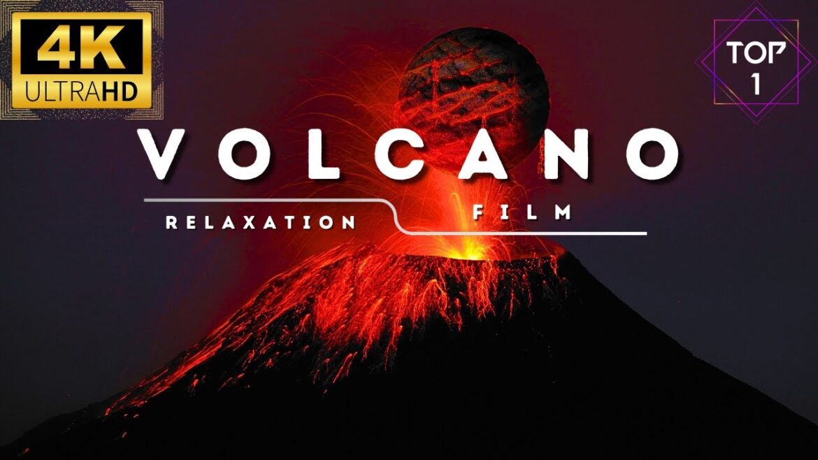 Volcanoes: Nature's Most Powerful Force in 4K - Relaxation Film