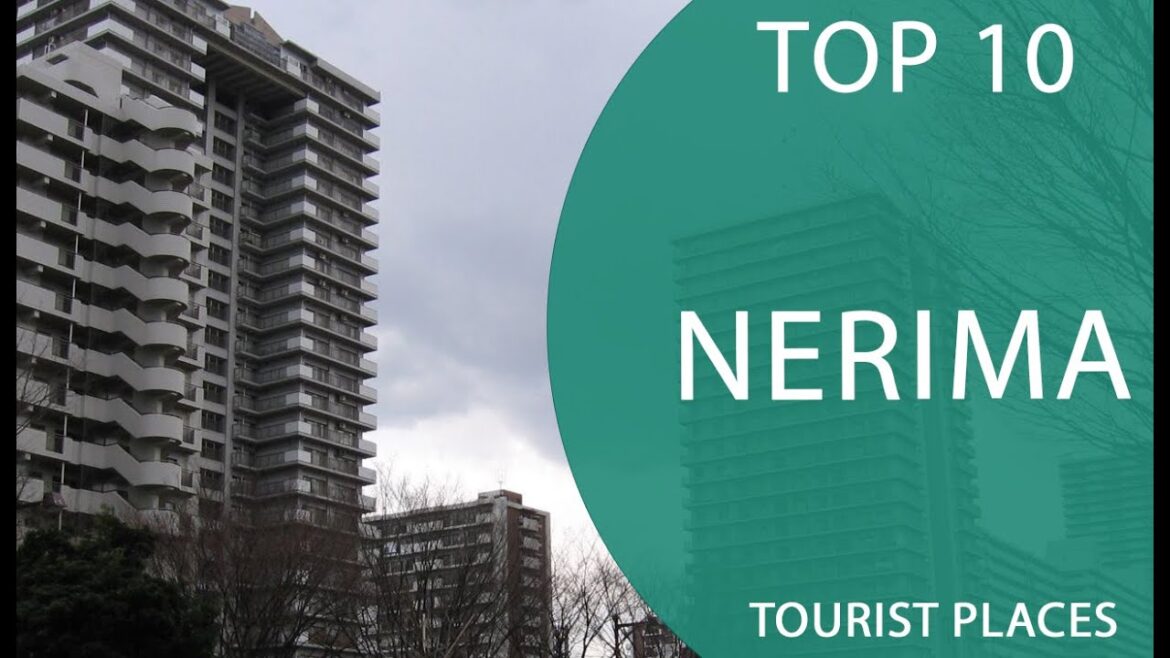 Top 10 Best Tourist Places to Visit in Nerima  | Japan - English