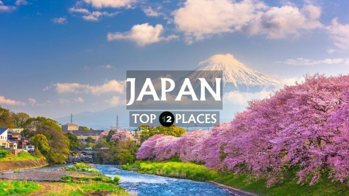 Japan Uncovered: Top 12 Must-Visit Destinations for an Unforgettable Journey!