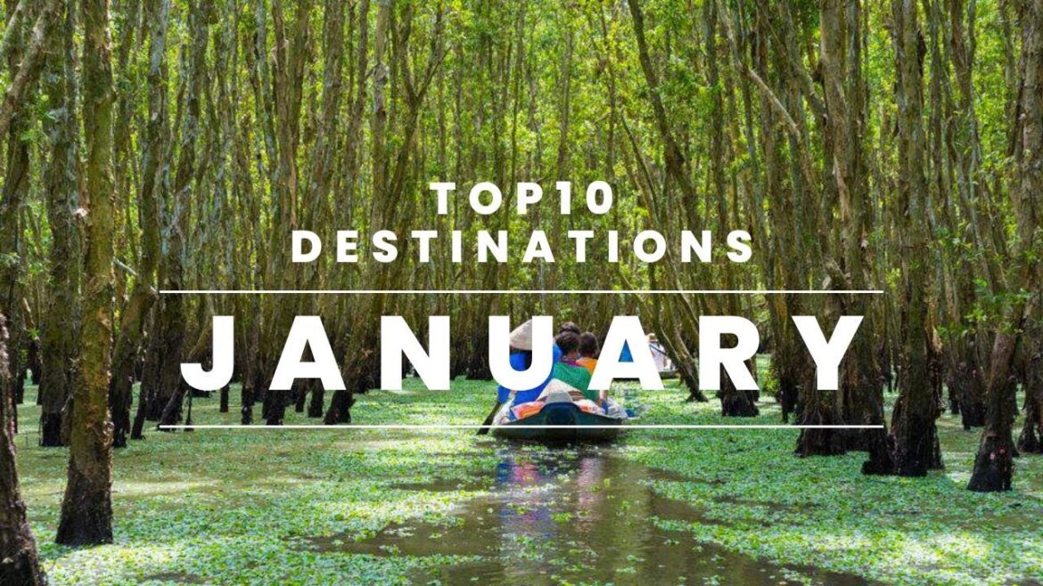 Top10 January Holiday Destinations
