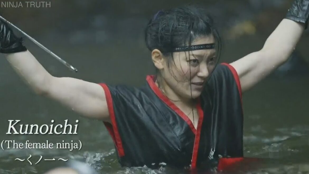 In Search of the Kunoichi the Female Ninja NINJA TRUTH In Search of the Kunoichi the Female Ninja NINJA TRUTH