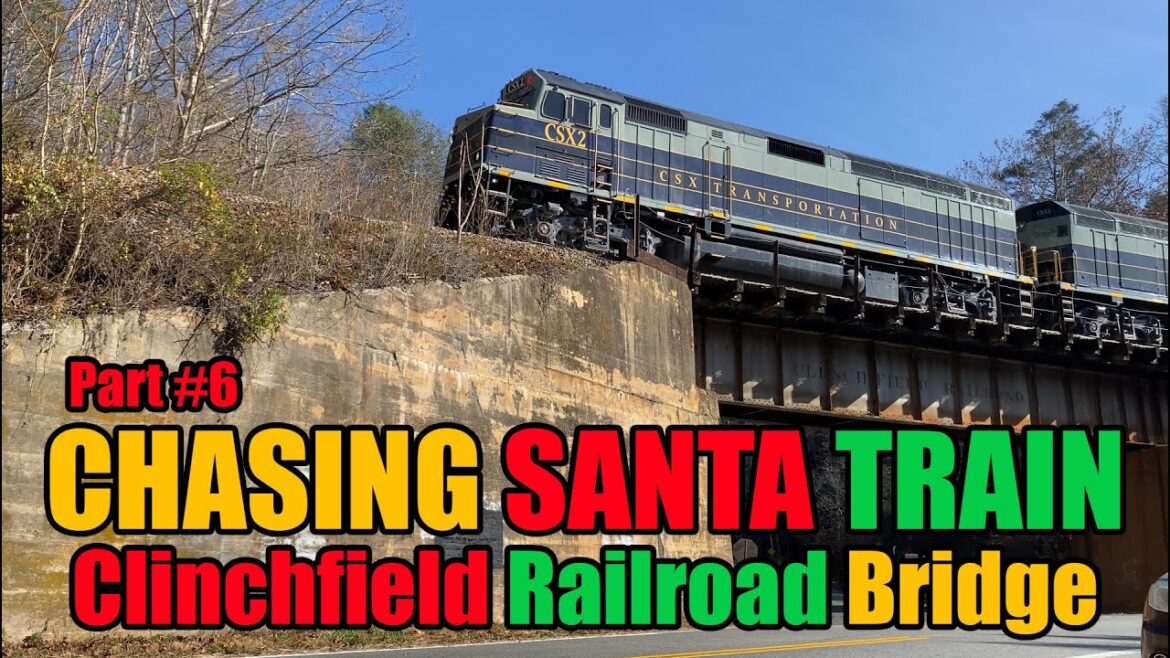 Chasing CSX Santa Train to Kingsport, TN as it crosses an old Clinchfield Railroad Bridge Part 6 Chasing CSX Santa Train to Kingsport, TN as it crosses an old Clinchfield Railroad Bridge Part 6