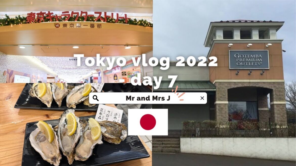 東京之旅 2022 - Day 7  御殿場PREMIUM OUTLET | 東京地下一番街 | 地下之粋