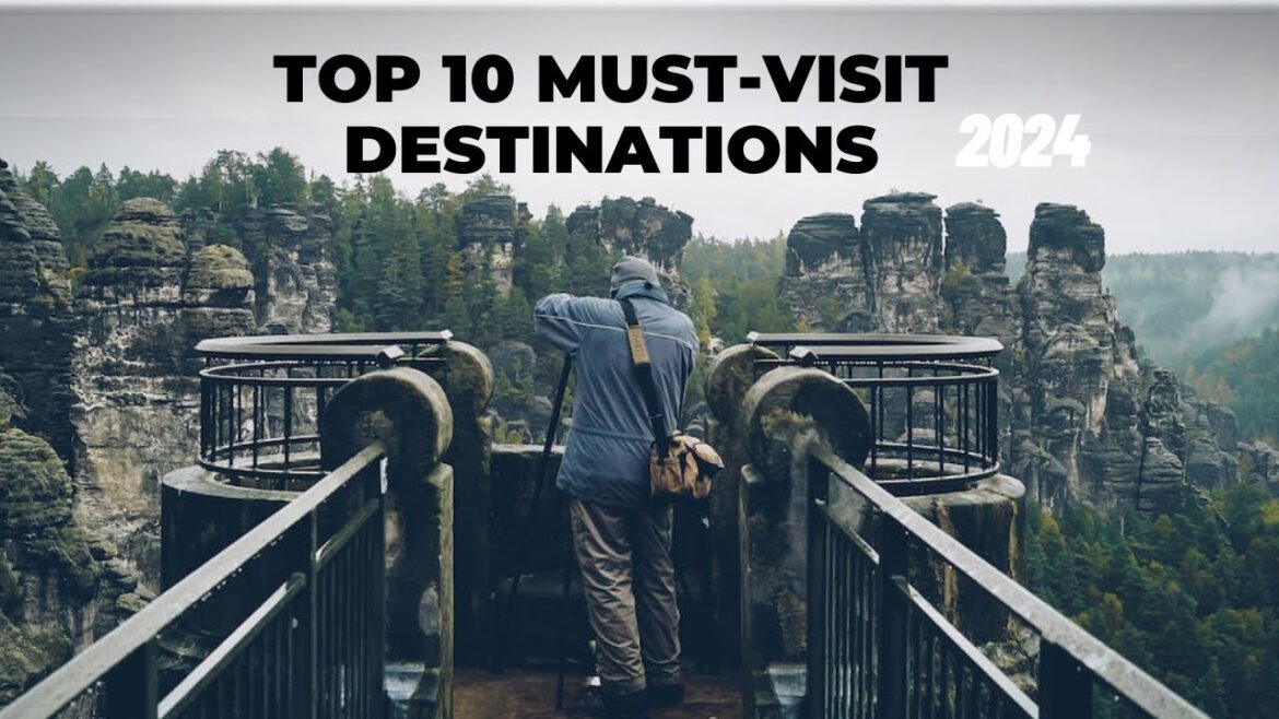Top 10 Must-Visit Destinations in 2024 Travel Bucket List: |cheap flight and tips|