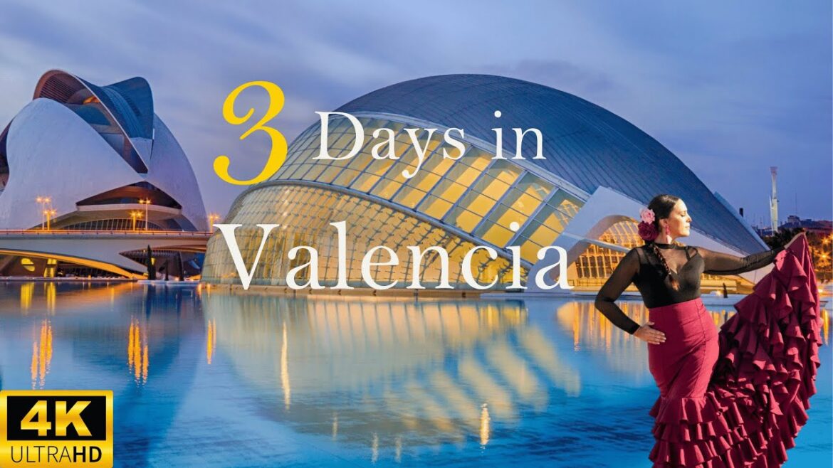 How to Spend 3 Days in VALENCIA Spain | The Perfect Travel Itinerary
