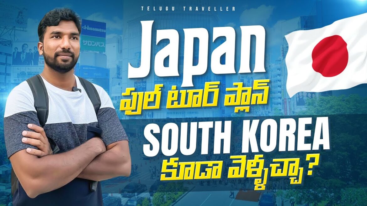 Japan Full Tour Plan | Budget | Telugu Traveller Japan Full Tour Plan | Budget | Telugu Traveller