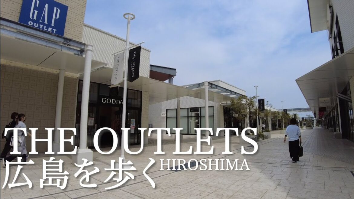 ジアウトレット広島を歩くWalking The Outlets Hiroshima