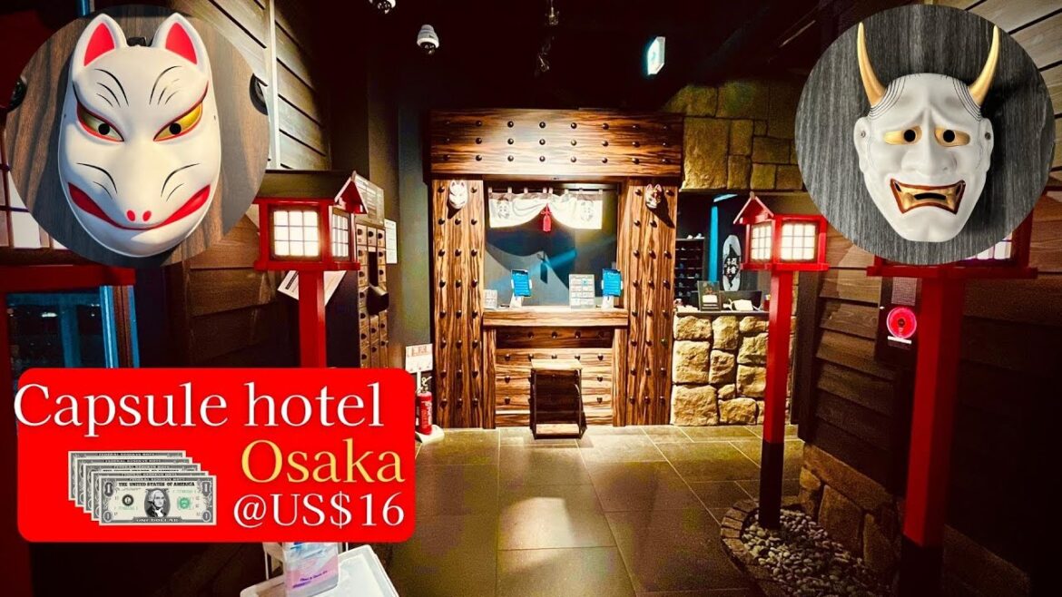 @US$18.7🛏️ | Unique and Authentic Japanese Capsule Hotel Experience in Osaka @US$18.7🛏️ | Unique and Authentic Japanese Capsule Hotel Experience in Osaka
