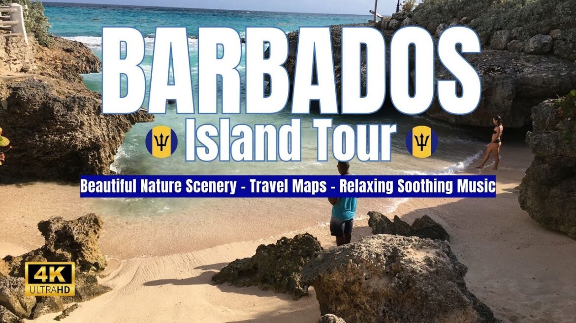 Stunning 4K TOUR of BARBADOS ISLAND With Calming Music and Travel Maps