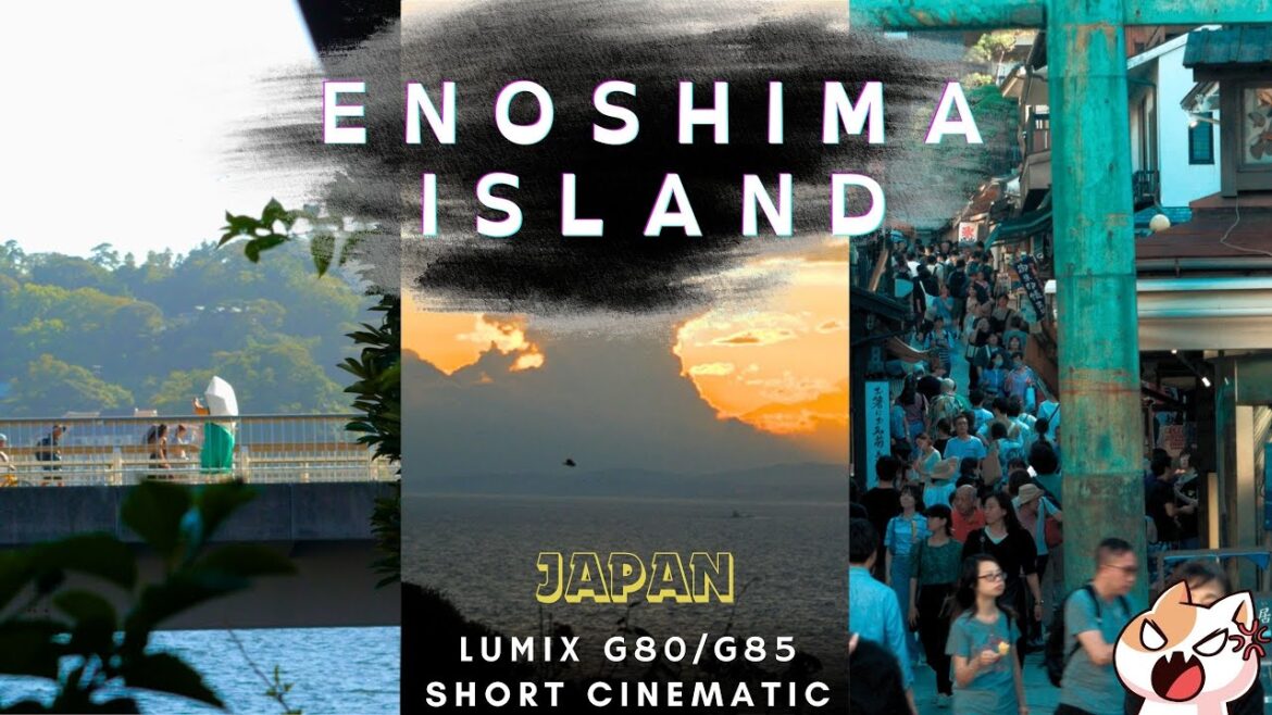 Enoshima Island: Stunning Cinematic Tour with my Lumix G80/G85 Enoshima Island: Stunning Cinematic Tour with my Lumix G80/G85