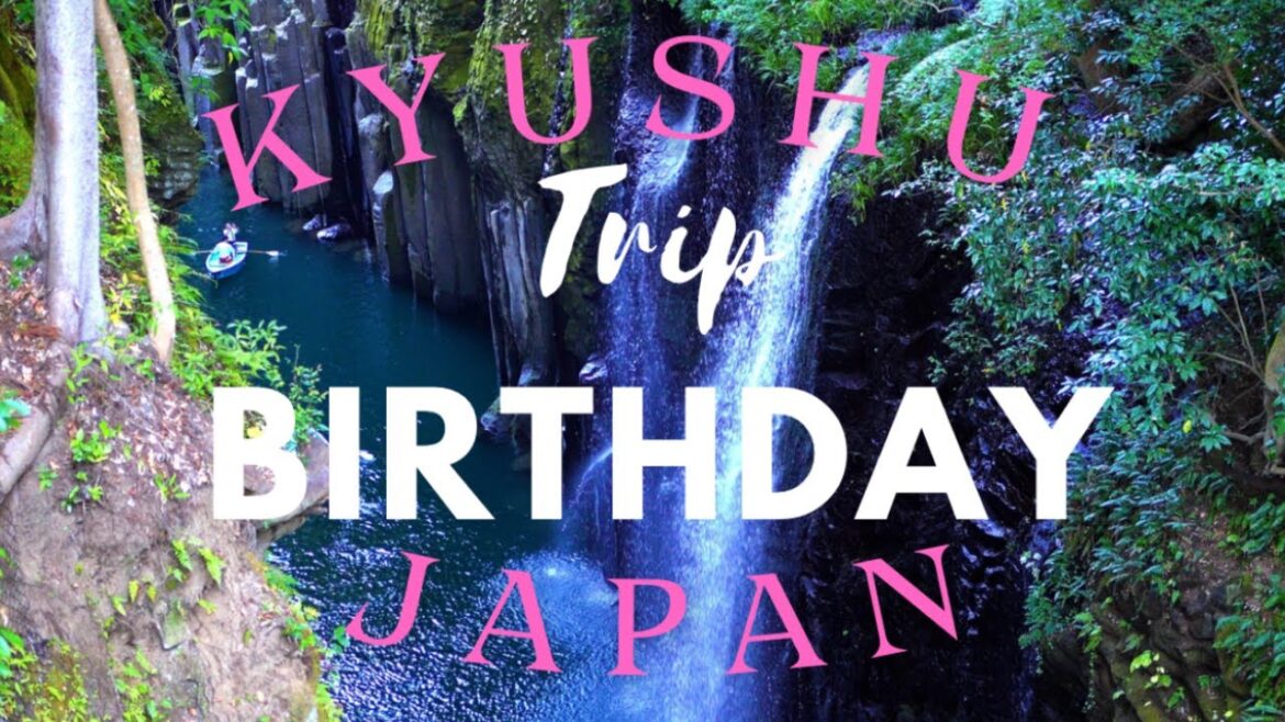 【Birthday Japan Vlog】Travel to sightseeing spots in the Kyushu region of Japan