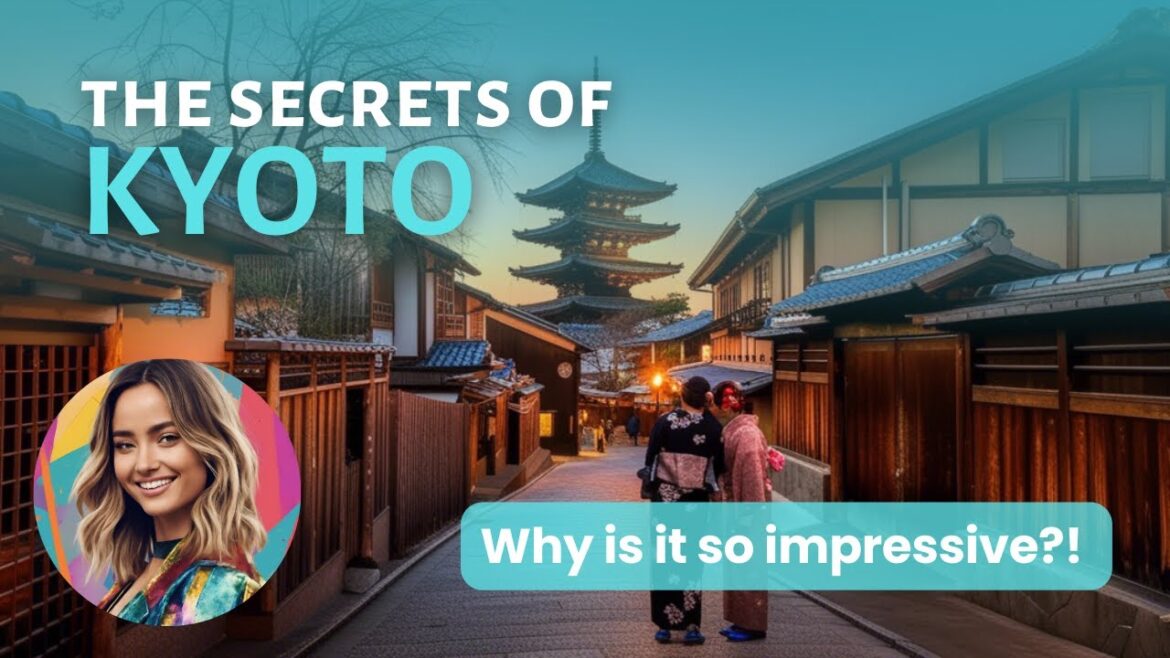 Kyoto UNVEILED: Time-Traveling in Japan’s Cultural Heart Kyoto UNVEILED: Time-Traveling in Japan's Cultural Heart