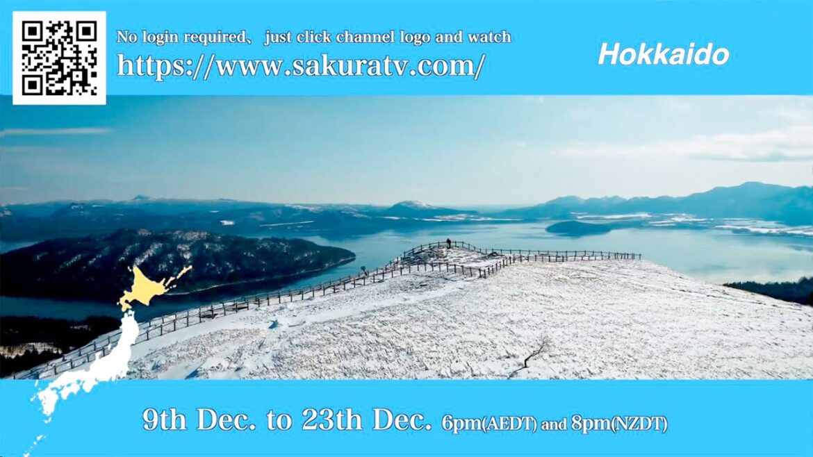 Japan’s premier tourist destination, Hokkaido, is on Sakura TV Japan's premier tourist destination, Hokkaido, is on Sakura TV