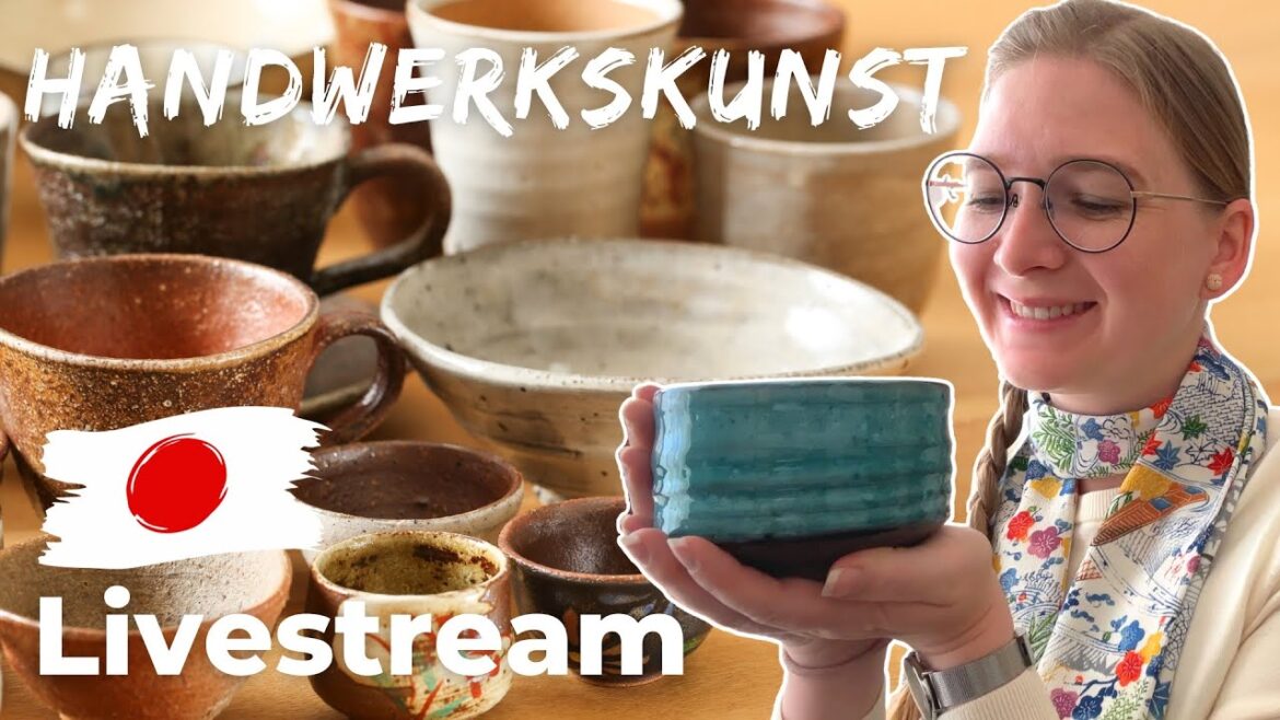 Handwerkskunst in Japan [Livestream]
