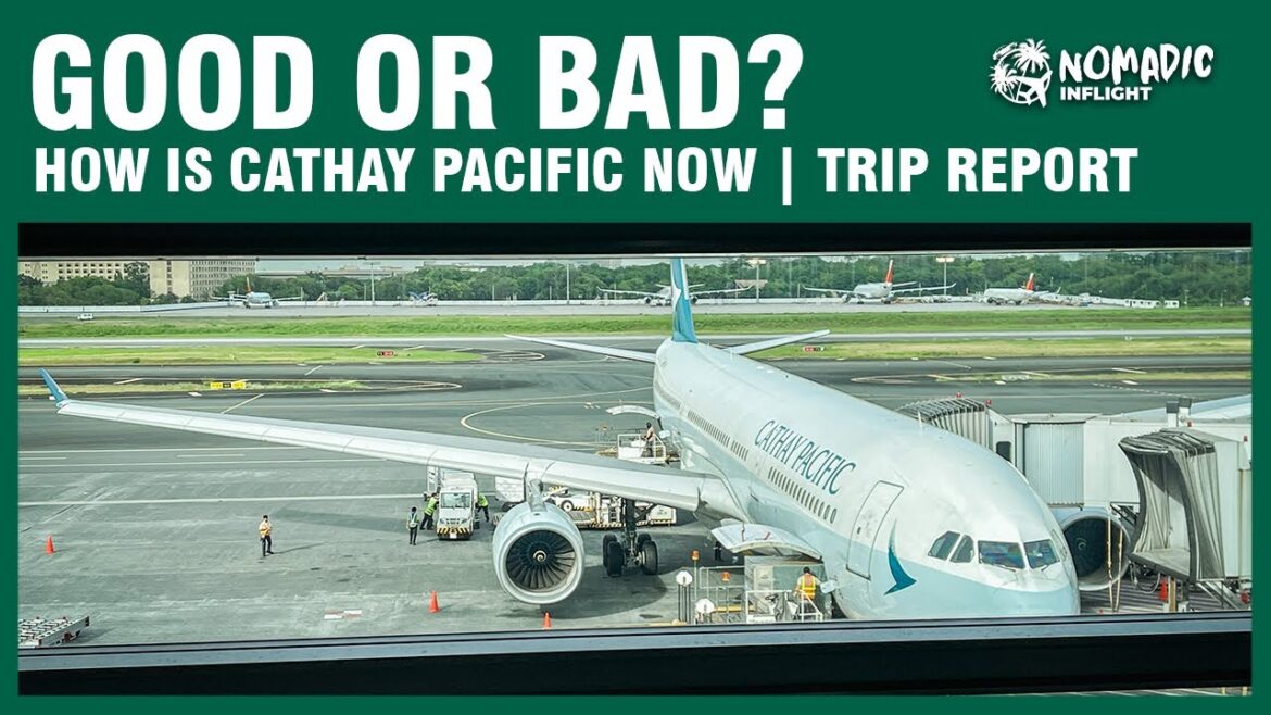 TRIP REPORT: Cathay Pacific Airbus A330-300 Economy Class to Hong Kong TRIP REPORT: Cathay Pacific Airbus A330-300 Economy Class to Hong Kong