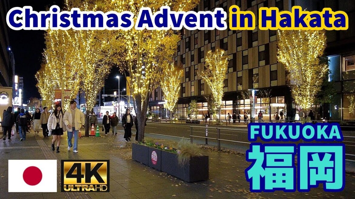 [4K]【福岡博多街歩き／Fukuoka Walk】55 クリスマスアドベント博多｜Christmas Advent in Hakata｜Japan｜九州｜福岡県福岡市博多区｜旅行｜観光
