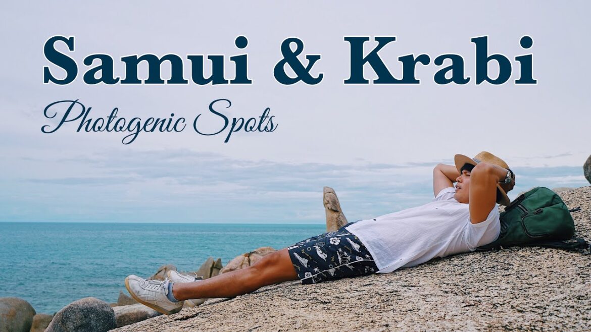 🇹🇭 SAMUI & KRABI 🏝️ 7 Photogenic Spots 📸 🇹🇭 SAMUI & KRABI 🏝️ 7 Photogenic Spots 📸