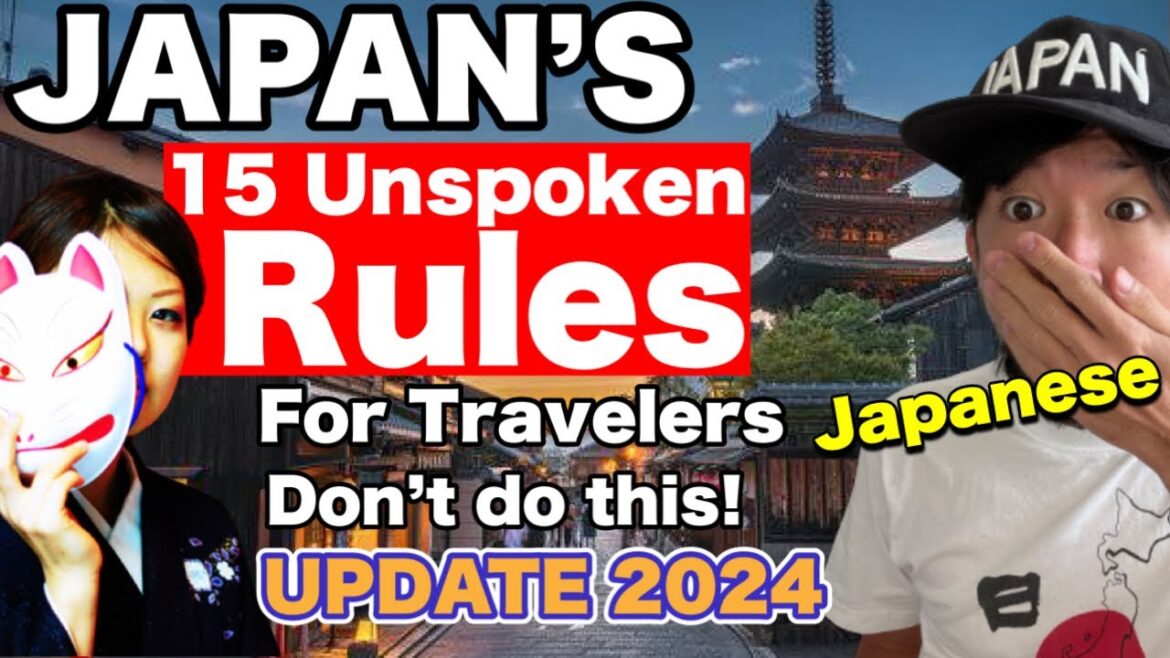 JAPAN’S UNSPOKEN RULES | 15 You Need to Know Before Traveling! | Travel Guide for 2024 JAPAN'S UNSPOKEN RULES | 15 You Need to Know Before Traveling! | Travel Guide for 2024