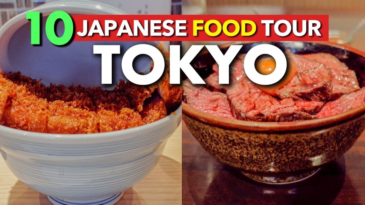 BEST10 ULTIMATE JAPANESE FOOD TOUR IN TOKYO: JAPAN TRAVEL GUIDE 2023