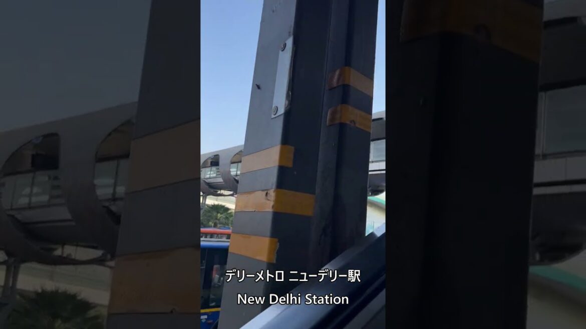 デリーメトロ ニューデリー駅／New Delhi