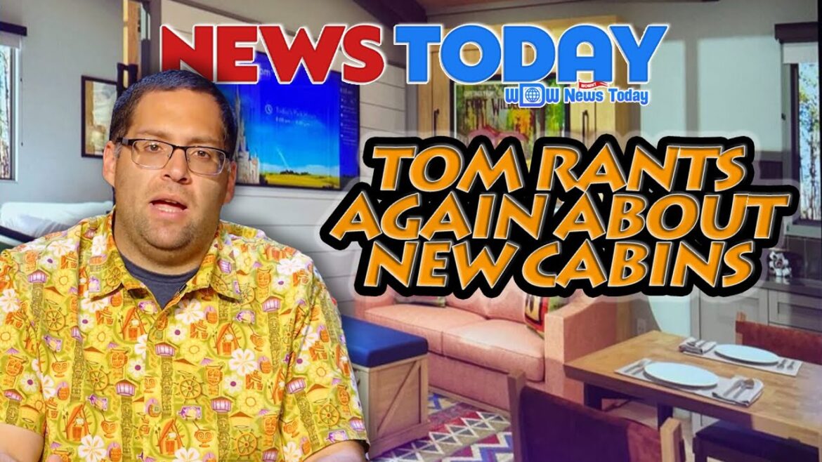 Tom Rants AGAIN About New Fort Wilderness Cabins, Main Street Electrical Parade Drones Tom Rants AGAIN About New Fort Wilderness Cabins, Main Street Electrical Parade Drones