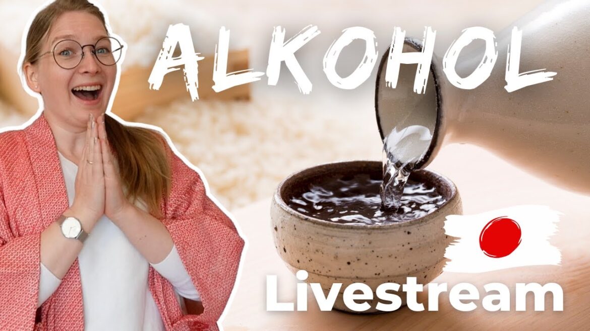 Alkohol in Japan [Livestream]
