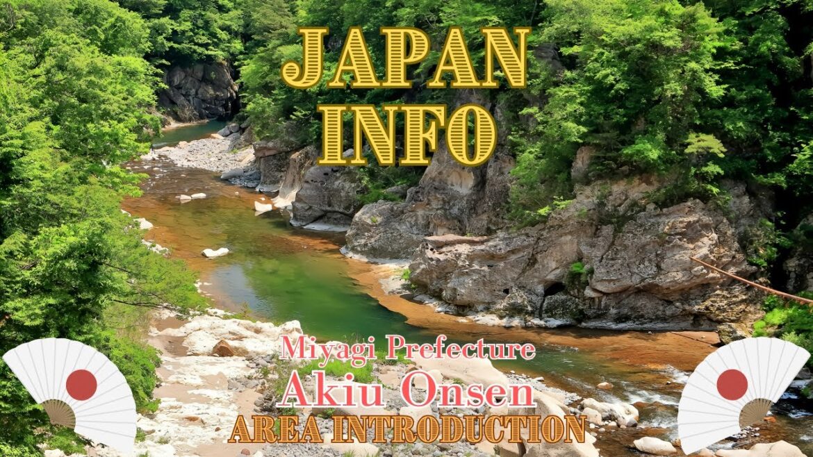Japan Area Information - Akiu Onsen: A Healing Journey in Harmony with Nature
