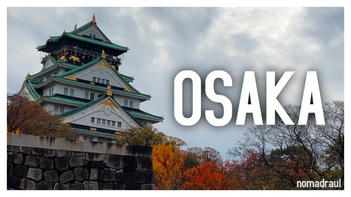 Osaka experience: castle, okonomiyaki, shopping arcades and temples! | Japan | 4K 60fps | nomadraul