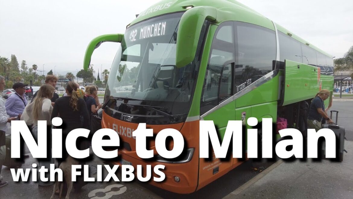 Nice to Milan by land | FLIXBUS | Tips to travel by bus in Europe | Nice to Milan by land | FLIXBUS | Tips to travel by bus in Europe |