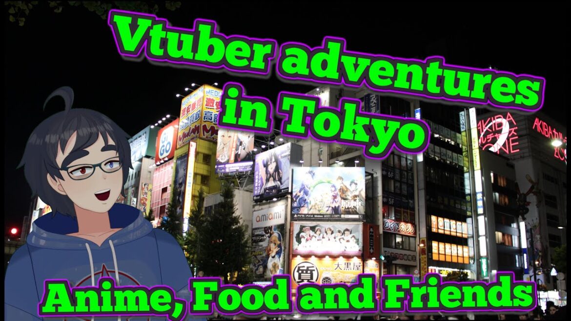 Vtuber's Adventures in Tokyo Feat. @Emirichu