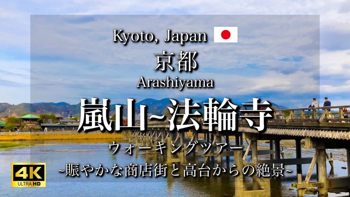 Walking Tour in Arashiyama and Horinji Temple, Kyoto, Japan | Travel Guide to Kyoto [4K]