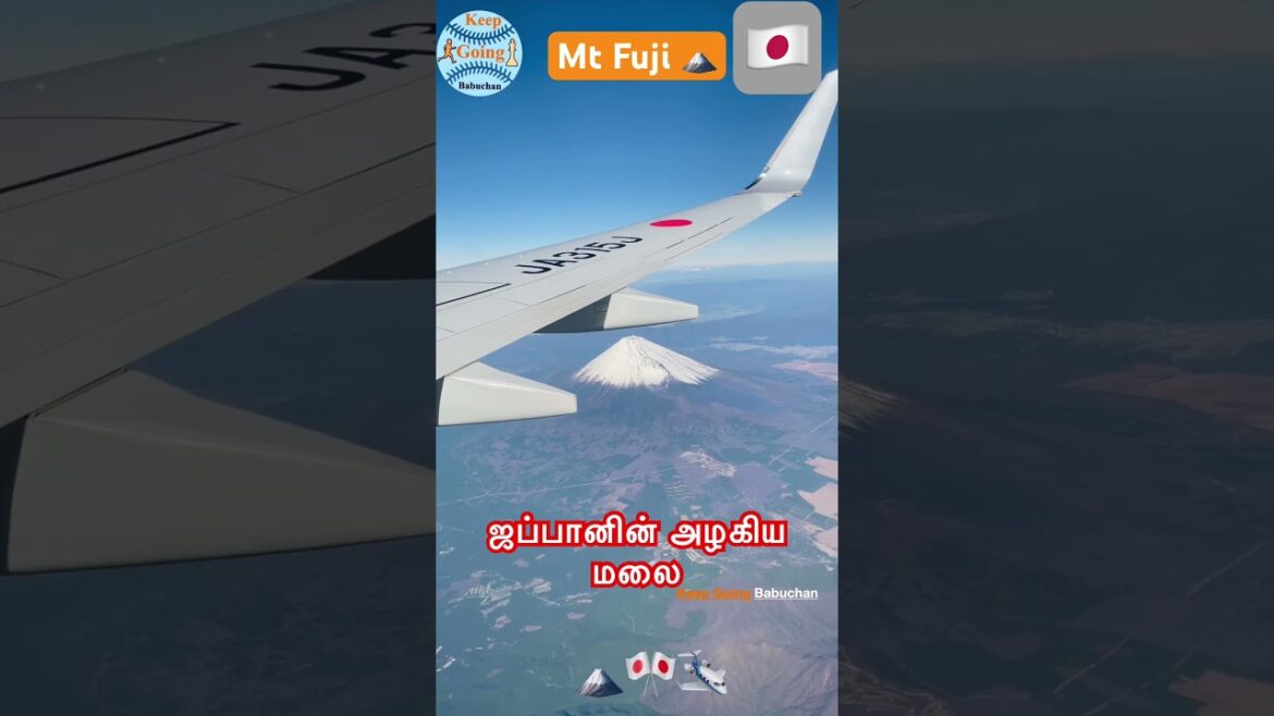 வர்மா Worth Varma mind blowing✈️🗻ஜப்பானின் அழகிய மலை🇯🇵Japan Mt Fuji View from Airplane