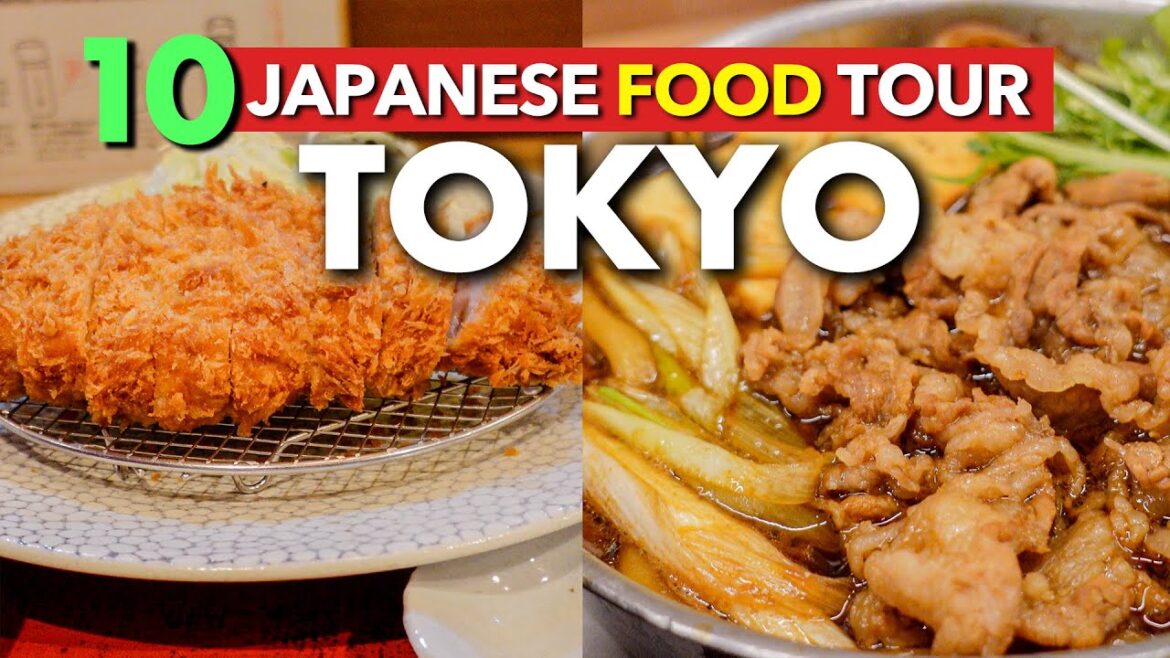 BEST10 ULTIMATE JAPANESE FOOD TOUR IN TOKYO: Japan Travel Guide 2023 BEST10 ULTIMATE JAPANESE FOOD TOUR IN TOKYO: Japan Travel Guide 2023