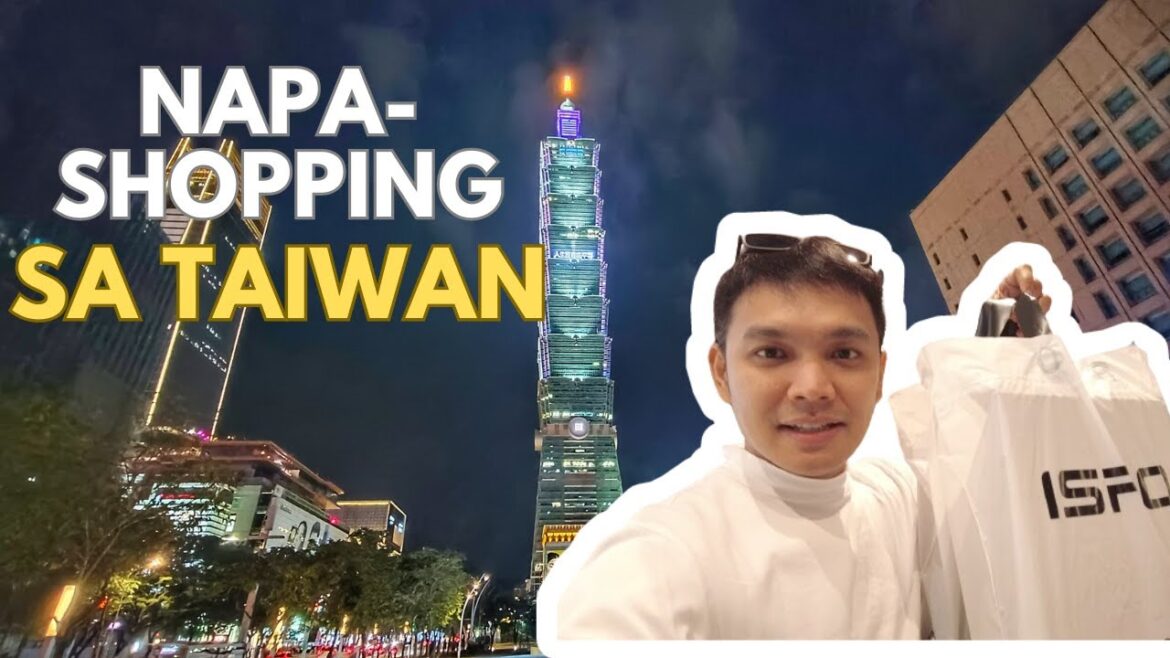 TAIWAN VLOG | UNPLANNED SHOPPING + EXPLORING TAIPEI 101