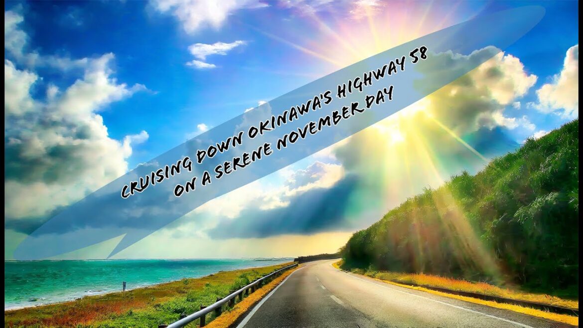 Unveiling the Thrilling Experience of Driving on Hiway 58 in Okinawa Japan Unveiling the Thrilling Experience of Driving on Hiway 58 in Okinawa Japan