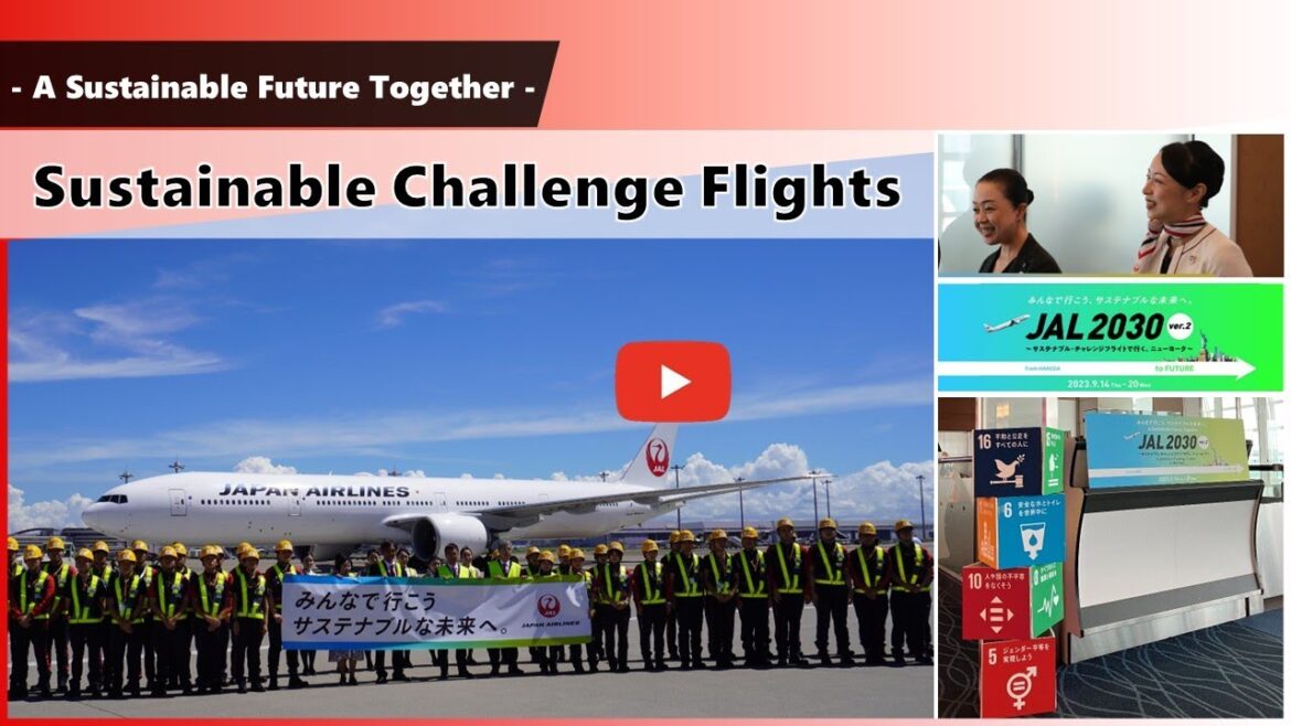 【JAL Group Spirit】Sustainable Challenge Flights during the UN SDG Summit period
