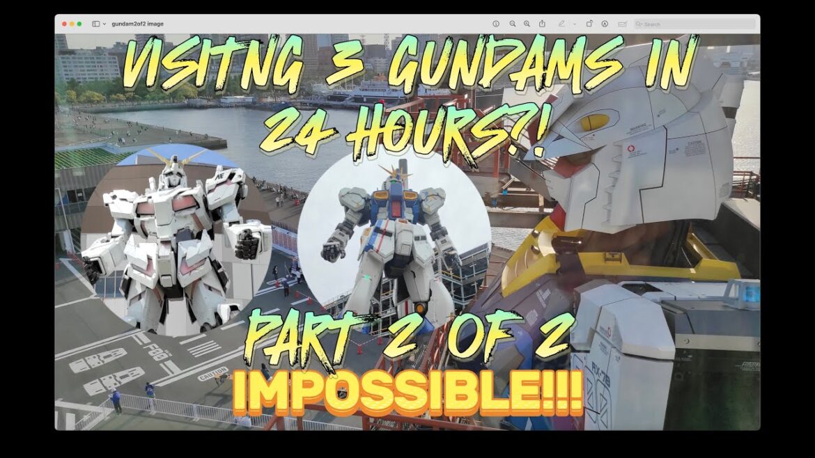 The continuation to visiting 3 GUNDAMS in JAPAN within 24 HOURS?! Challenge Accepted! —PART 2 of 2 The continuation to visiting 3 GUNDAMS in JAPAN within 24 HOURS?! Challenge Accepted! ---PART 2 of 2