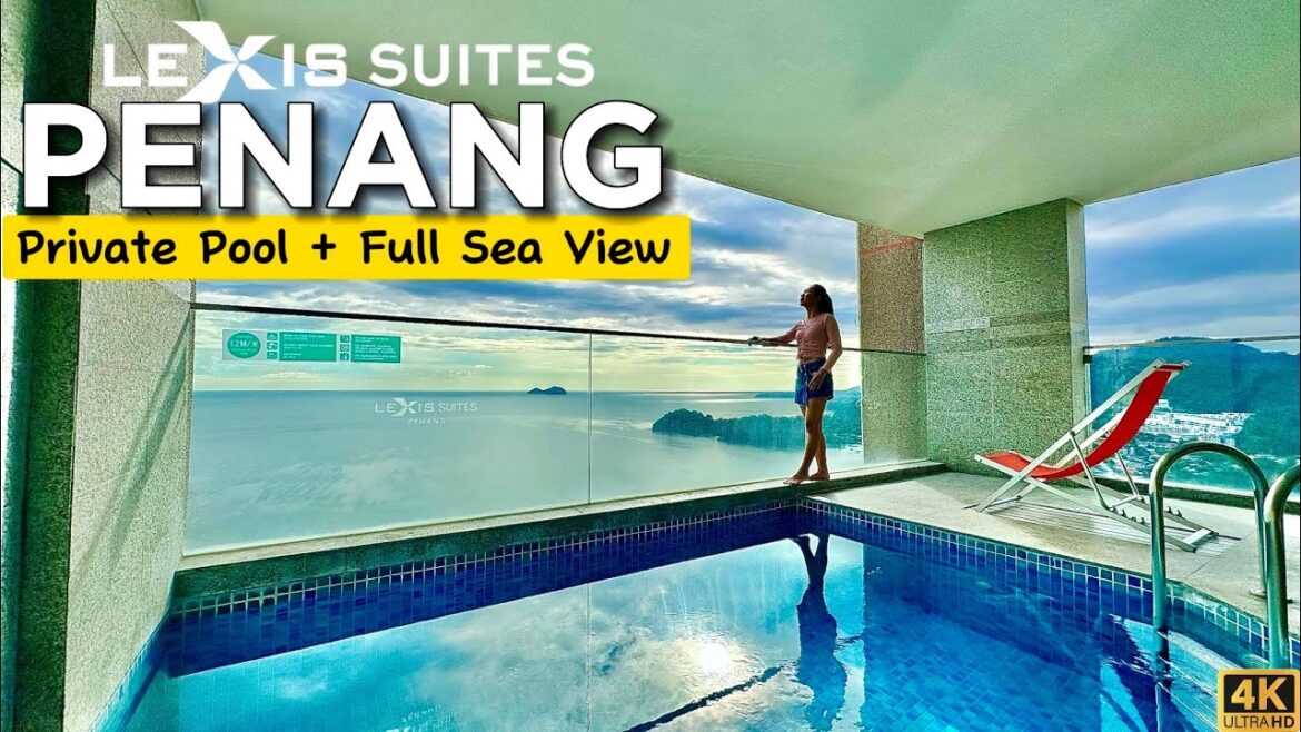 Lexis Suites Penang - 5-Star Seaview Hotel with Private Pool in Penang Malaysia