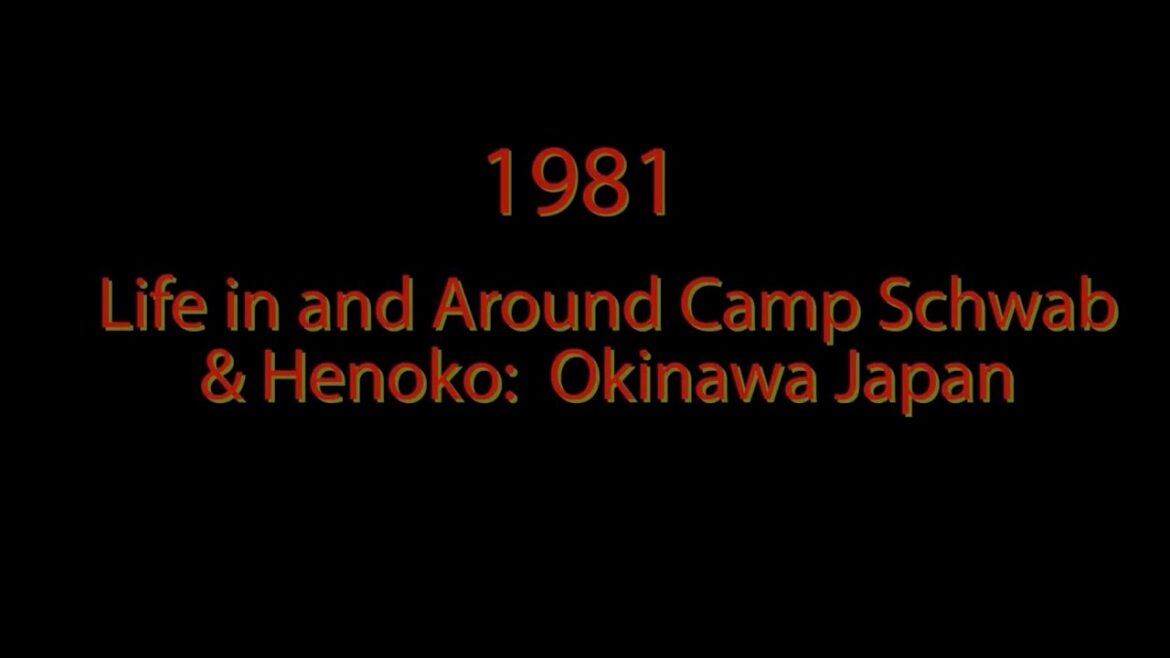 1981 TOUR AT CAMP SCHWAB OKINAWA (USMC)