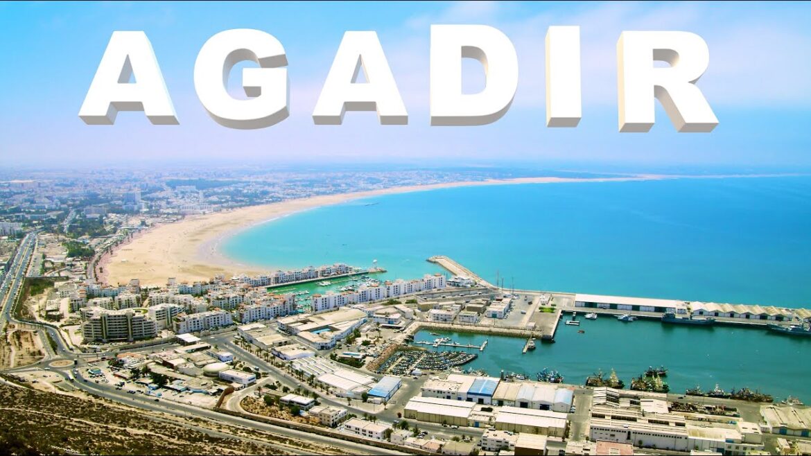 AGADIR, Morocco | Top beach city AGADIR, Morocco | Top beach city