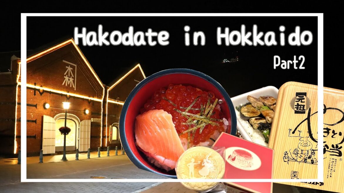 Hakodate Trip Part2 | Ep.12